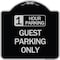 Signmission 1 Hour Parking Guest Parking Only Heavy-Gauge Aluminum Architectural Sign, 18" x 18", BS-1818-24648 A-DES-BS-1818-24648 - alternate 1
